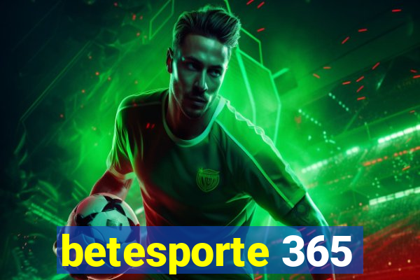 betesporte 365